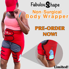 Load image into Gallery viewer, PRE-ORDER Fabuloushape Non-Surgical Body Wrapper
